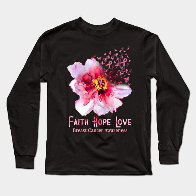 Faith Hope Love Breast Cancer Ribbon Flower Daisy Shirt Long Sleeve T-Shirt by crosszcp2